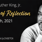 Dr. Martin Luther King Jr. Evening of Reflection, January, 28th, 2021