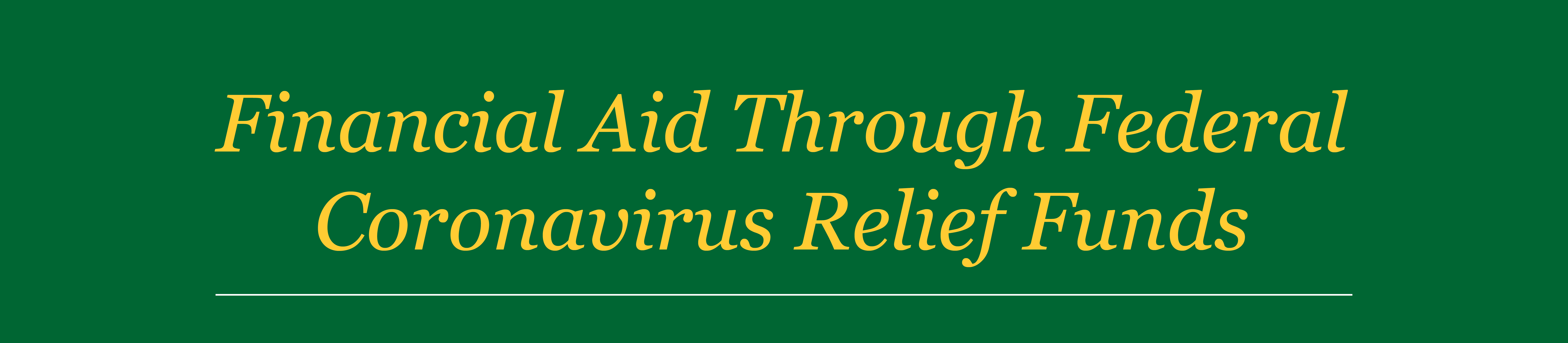 Financial Aid as Coronavirus Relief Funds