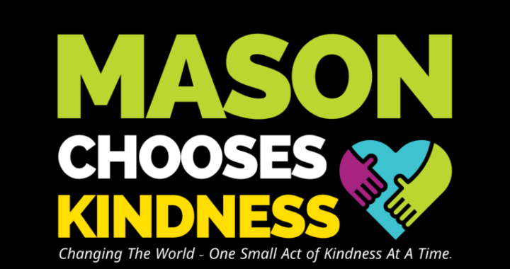 Mason chooses kindness for World Kindness Day