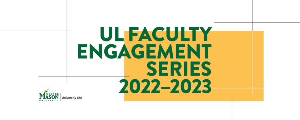 UL Faculty Engagement Series 2022-2023